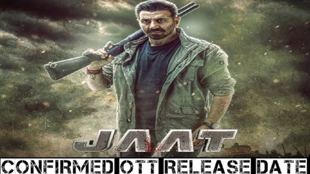 Jaat OTT Release Date