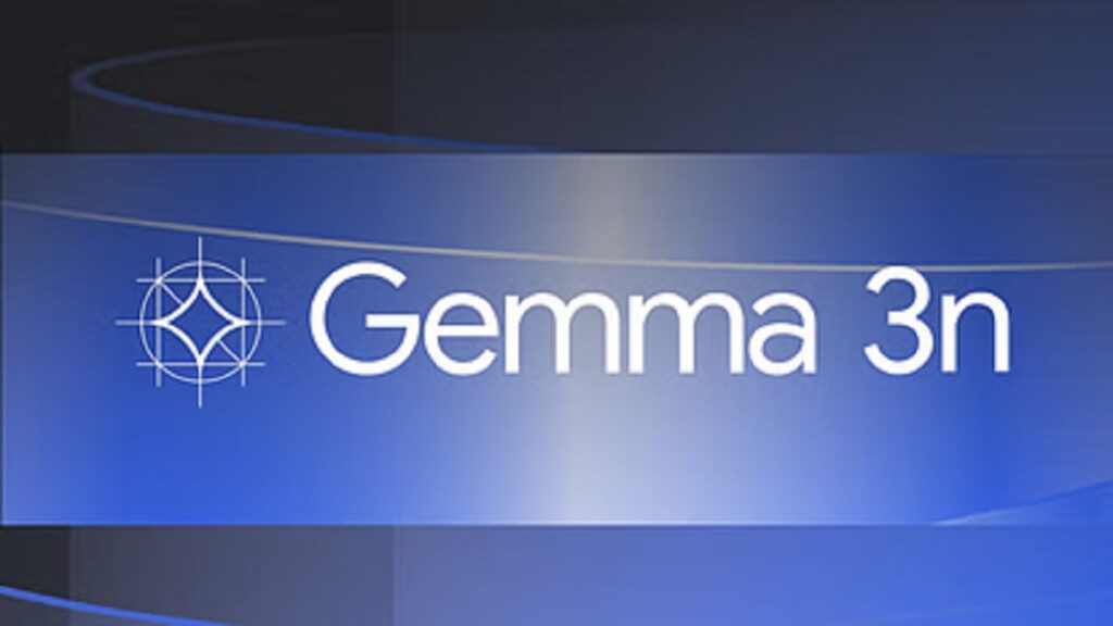 Google Gemma 3n