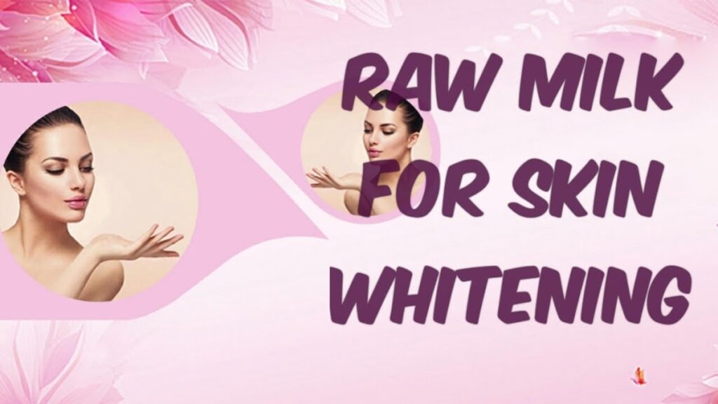 Raw milk skincare remedies